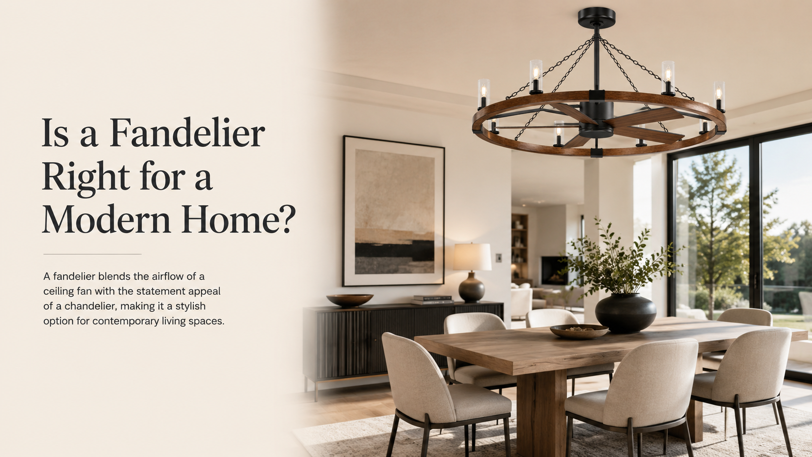 Is a Fandelier Right for a Modern Home? - IPLUS Lighting