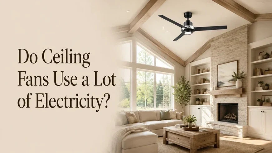 Do Ceiling Fans Use a Lot of Electricity? - IPLUS Lighting